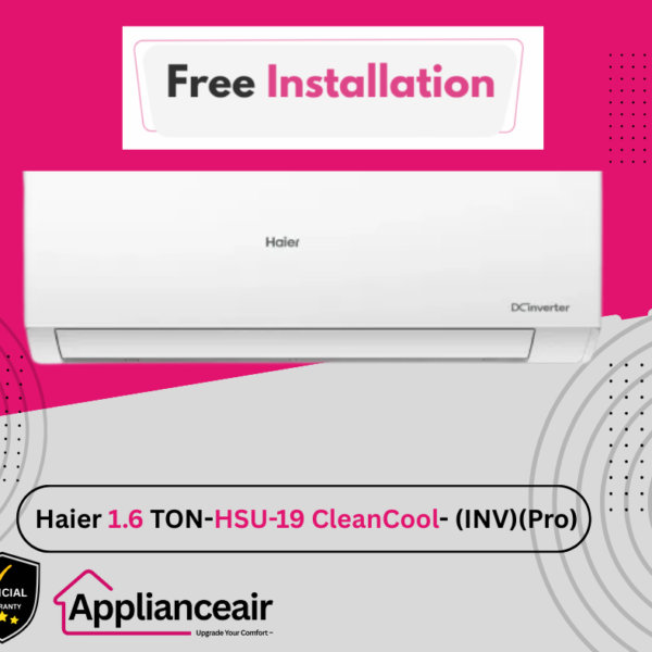 Haier 1.6 ton CleanCool Pro DC Inverter AC (HSU-19CleanCool)